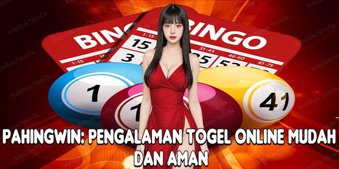 PAHINGWIN: Pengalaman Togel Online Mudah Dan Aman