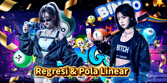 Regresi & Pola Linear